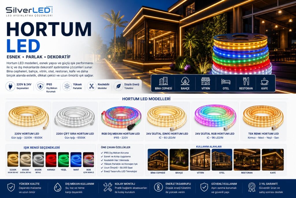 Hortum LED Modelleri ve Fiyatları Hortum LED Modelleri ve Fiyatları