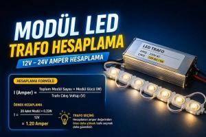Modül Led Trafo Hesaplama Görseli